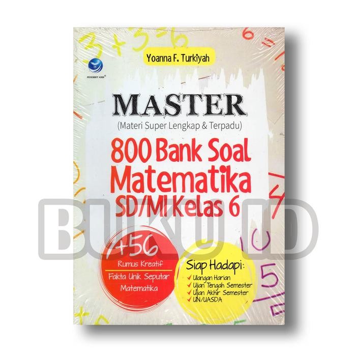 Buku Master 800 Bank Soal Matematika SD/MI Kelas 6