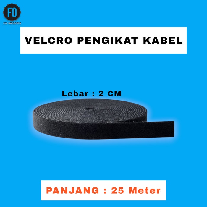 

VELCRO pengikat kabel 25m velcro perekat 25 meter x 2 cm FO/FIBER OPTIK