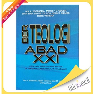 

Ready Berteologi Abad Xxi - Hc (Jan A. Boersema, Dkk)