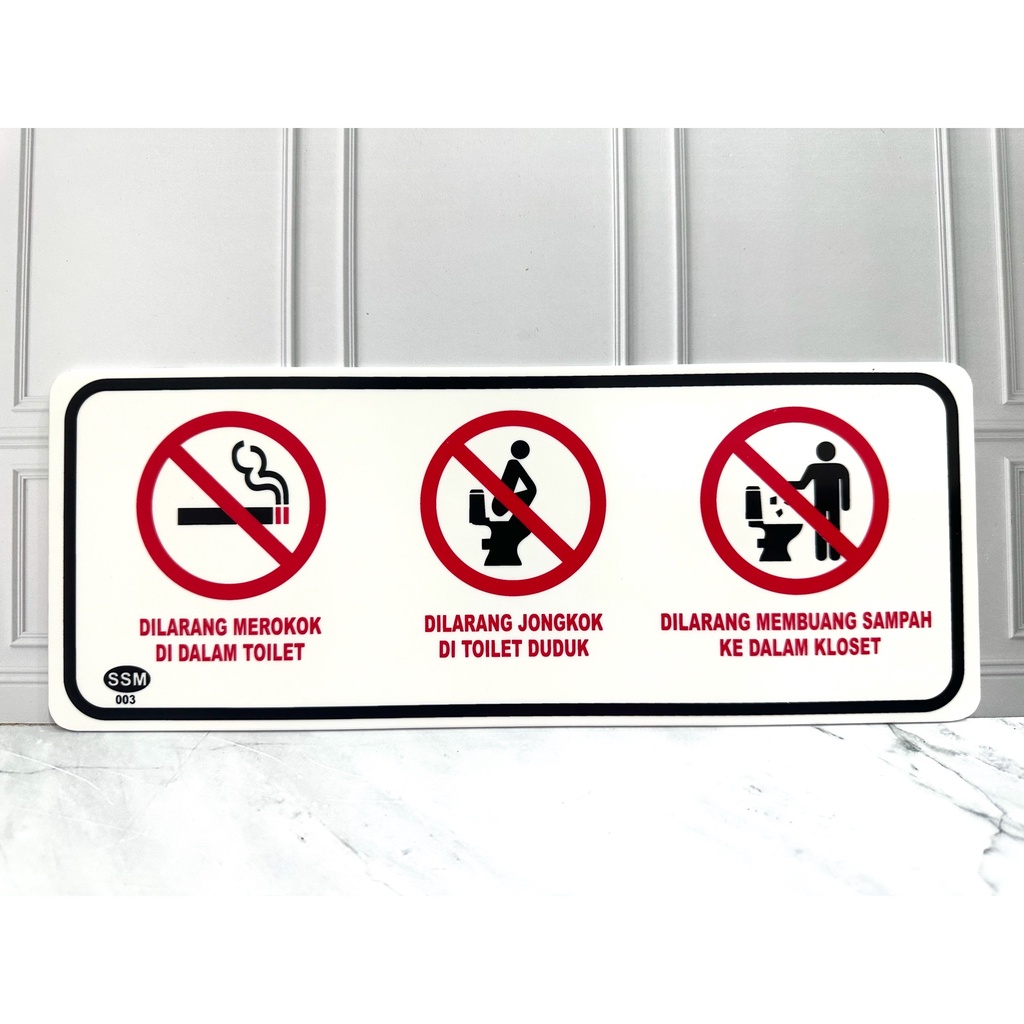 Akrilik Sign Board BESAR DILARANG JONGKOK, MEROKOK, MEMBUANG SAMPAH DITOILET