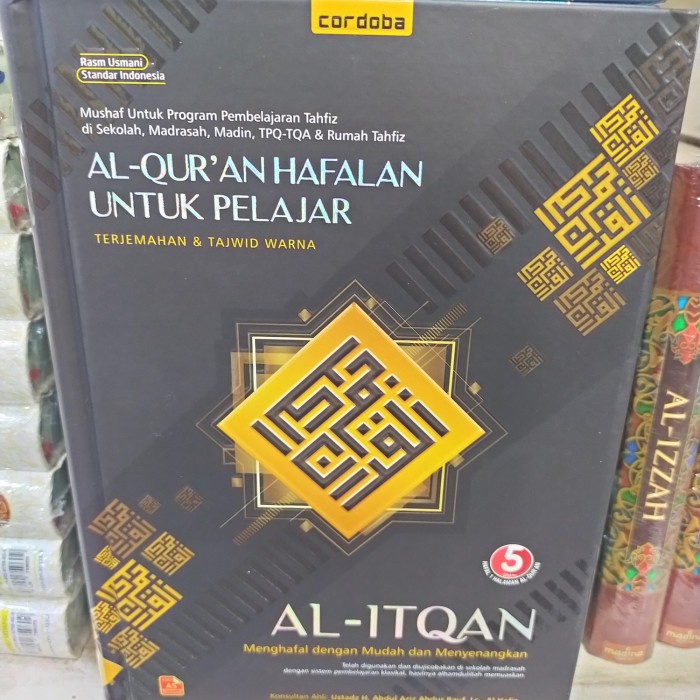 AL QURAN HAFALAN UNTUK PELAJAR AL ITQAN AL QURAN HAFALAN TERJEMAH TAJW KODE 110