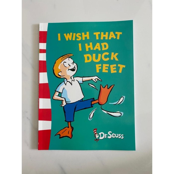 

I Wish That I Had Duck Feet - Dr Seuss
