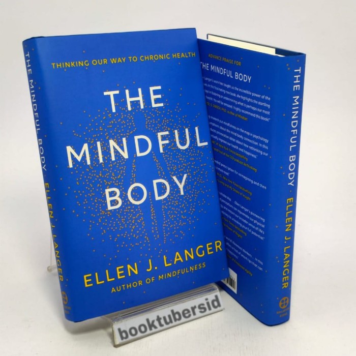 

TERLARIS! Buku import The Mindful Body: Thinking Our Way to Chronic Health (HC)