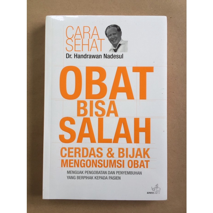 

Obat Bisa Salah - Handrawan Nadesul