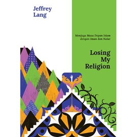 Buku Losing My Religion - Jeffrey Lang