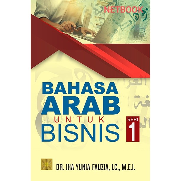 

BAHASA ARAB UNTUK BISNIS Seri 1