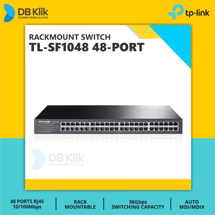 Swit TP Link TL-SF1048 48Port Rackmount Besi - TPLink TL SF1048
