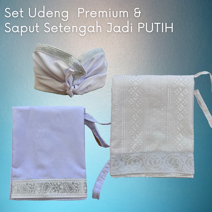 Set Udeng JADI Premium & Saput Setengah Jadi PUTIH