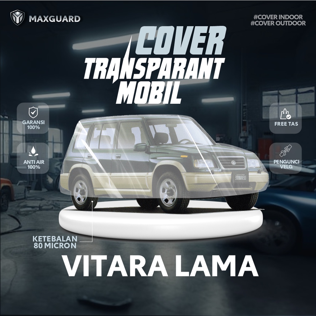 Cover Mobil Suzuki Vitara Lama Transparan / Sarung Mobil Suzuki Vitara Lama Plastik / selimut Grand 