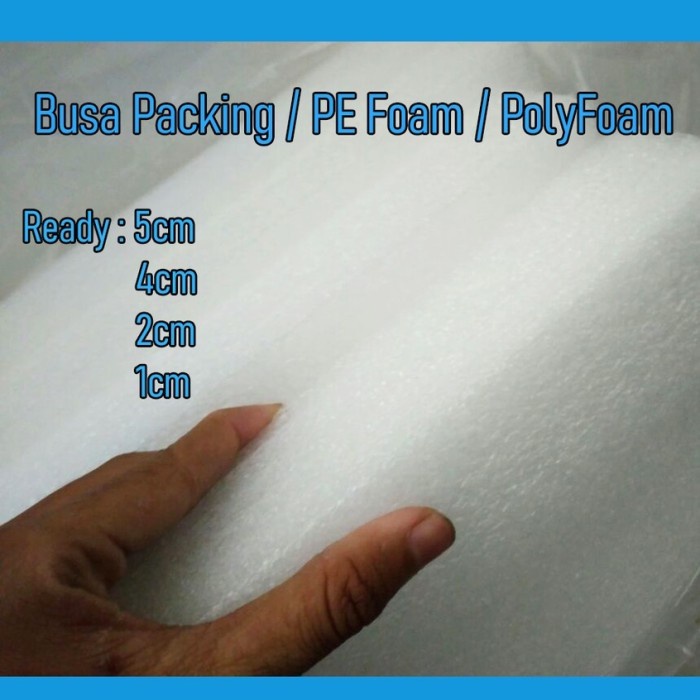 

BV773 Busa Packing PE Foam Polybonding 100x50x5cm - Busa Gabus Elastis