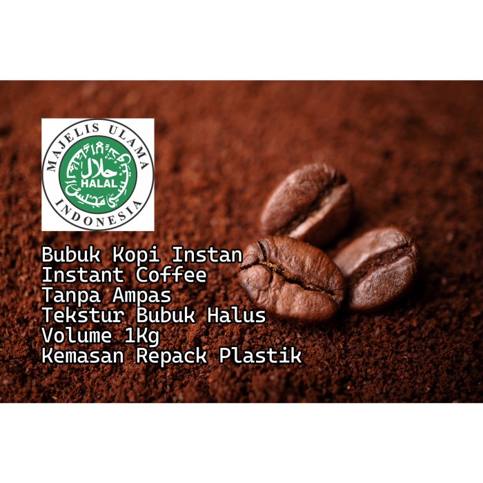 

Kopi instan bubuk 1kg tanpa ampas