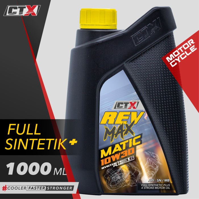 CTX REV MAX MATIC 10W30 - OLI FULL SINTETIK MOTOR MATIC