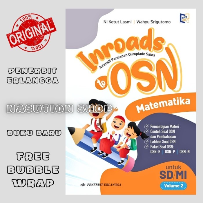 

SALE !!! BUKU INROADS TO OSN MATEMATIKA UNTUK SD/MI VOLUME 2 ERLANGGA ORIGINAL - BUKU SOAL READYY