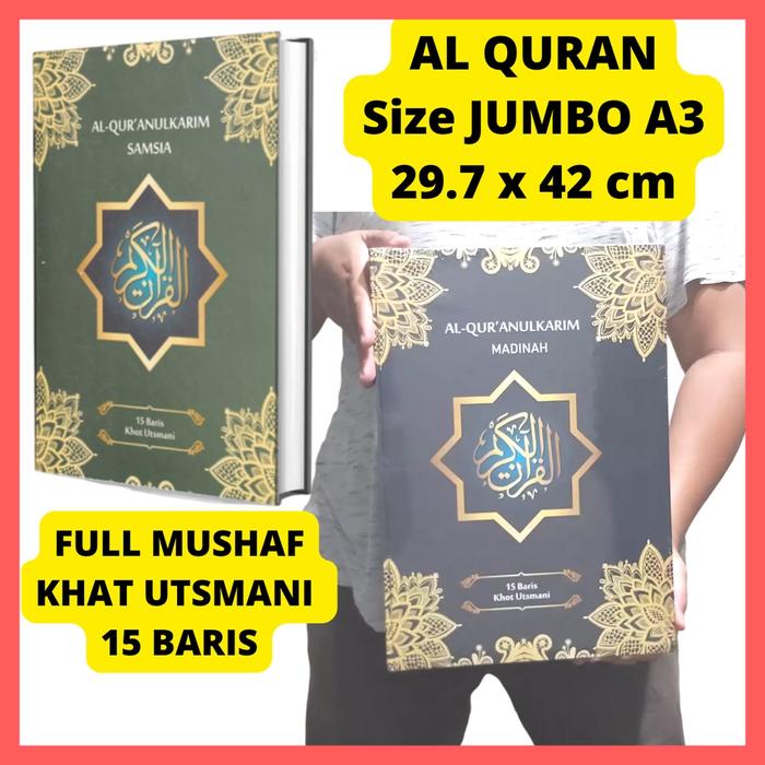 

Produk Terbaru Al Quran Jumbo Samsia Utsmani A3 Packing Aman