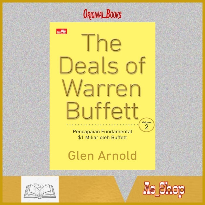 

SALE !!! THE DEALS OF WARREN BUFFET VOLUME 2 PENCAPAIAN FUNDAMENTAL OLEH BUFFET READYY