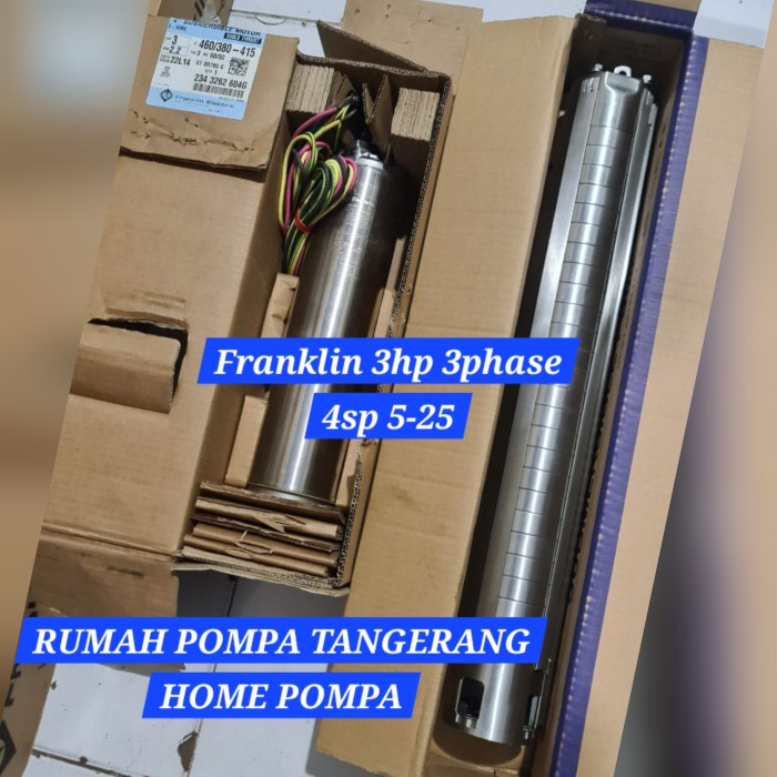 PROMO FRANKLIN 3HP 3PHASE 4SP 5/25 POMPA SATELIT FRANKLIN 3HP 3PHASE 4SP5-25