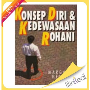 

Konsep Diri & Kedewasaan Rohani (Margaret Hensley)
