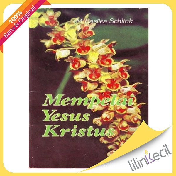 

Buku Mempelai Yesus Kristus - M. Basilea Schlink