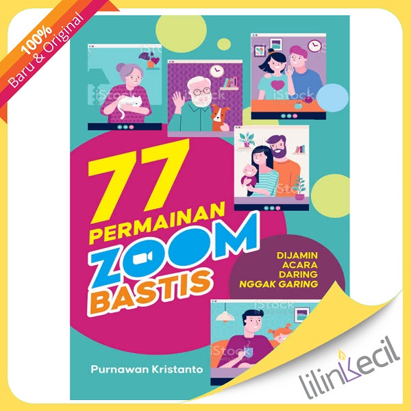 

77 Permainan Zoombastis : Dijamin Acara Daring Nggak Garing