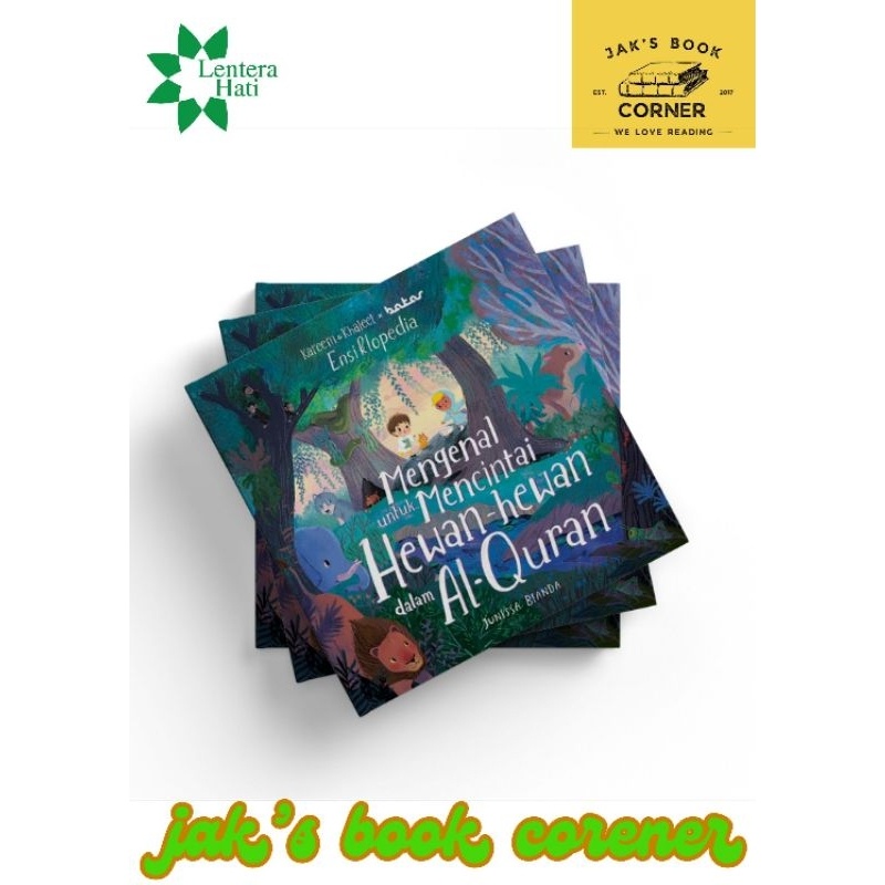 

Berkualitas Kareem & Khaleel : Ensiklopedia Mengenal Hewan Hewan Dalam Al Quran