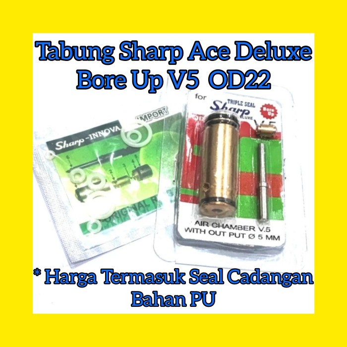 Tabung V5 Sharp Ace Deluxe Od 22 , V5 Od22 , Tabung Sad , Sharp V5