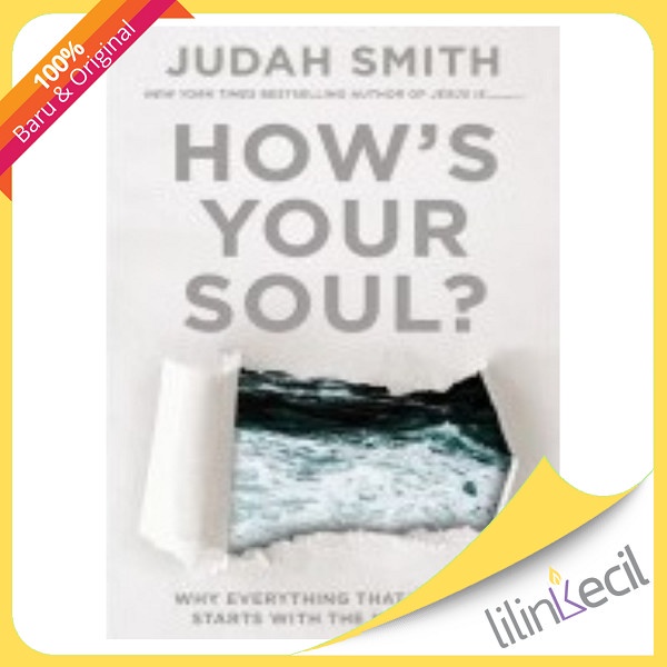 

Buku How'S Your Soul (Judah Smith)
