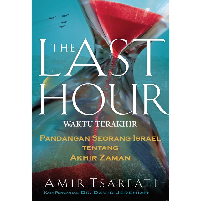 

Waktu Terakhir - Amir Tsarfati - Buku Rohani Kristen