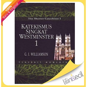 

Katekismus Singkat Westminster Jilid 1 (G.I. Williamson)