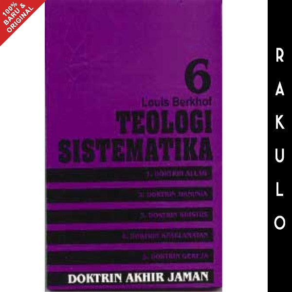 

Buku Teologi Sistematika 6: Doktrin Akhir Jaman Zaman - Louis Berkhof