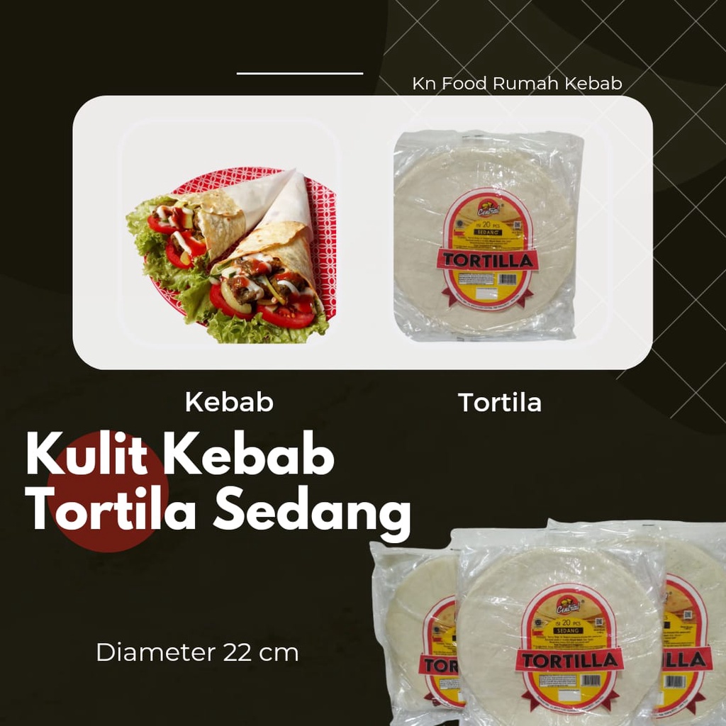 

Tortila Kebab Kulit Kebab - diameter 22 cm isi 20 -Tortila CENTRAL SEDANG