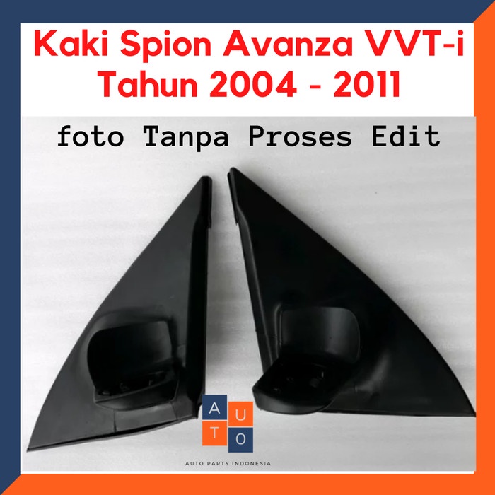 Kurapika Part aksesoris mobil Kaki spion Avanza VVT-i Tahun 2004 - 2011 Berkualitas