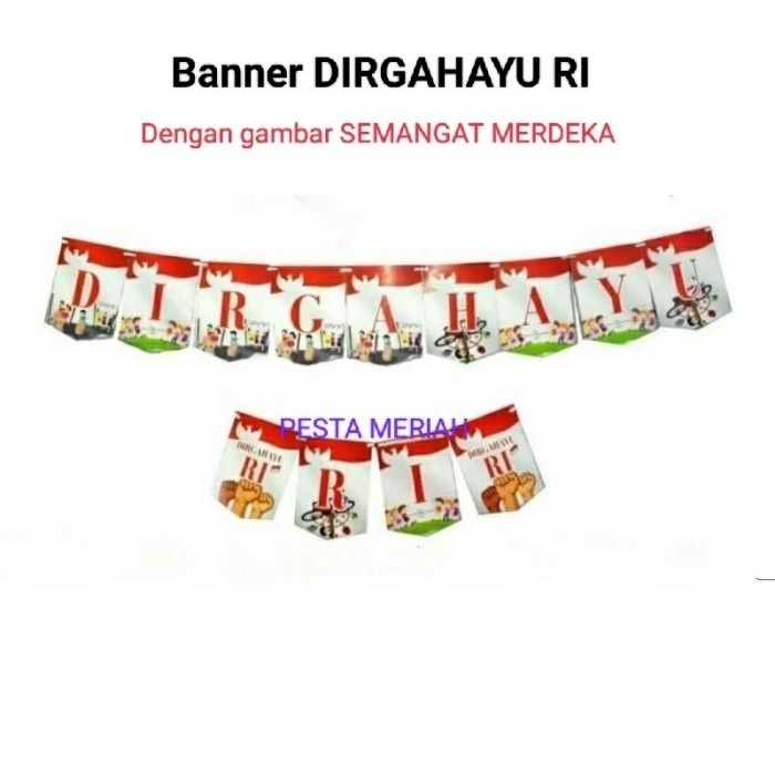 JTTOP BANNER DIRGAHAYU RI / BUNTING FLAG DIRGAHAYU RI / TULISAN DIRGAHAYU RI