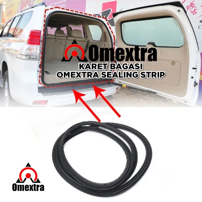 [Good] Karet Peredam Bagasi Omextra Karet Peredam Pintu Bagasi Seal Mobil Big