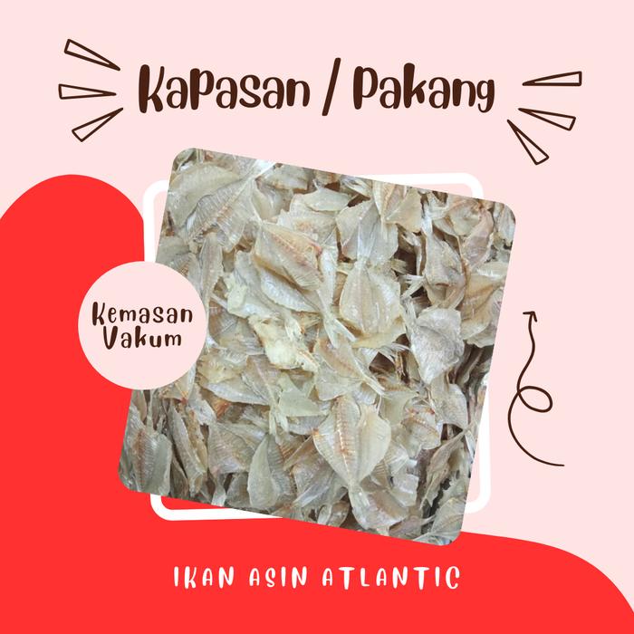 

Ikan Asin Kapasan / Pakang Kemasan Vakum 100-500 Gram PIRT