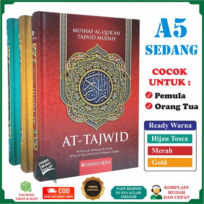 

AL-QURAN AT-TAJWID UKURAN SEDANG A5 HC TERJEMAH WAQAF IBTIDA' MUSHAF AL QUR'AN AT TAJWID COCOK UNTUK
