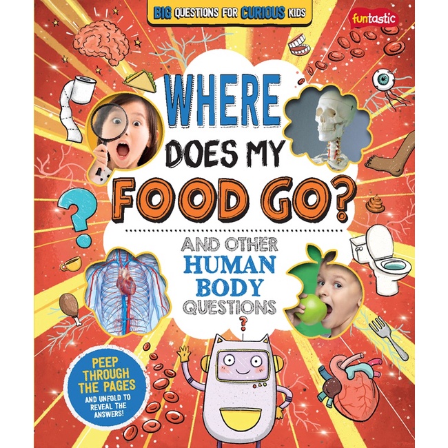 Gramedia Cirebon  - CE Big Questions for Curious Kids - Where does my food go? A