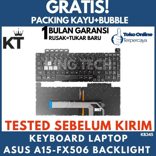 KEYBOARD LAPTOP ASUS TUF GAMING A15 F15 FX506 FX506HC FX506HEB FX506LH FX506LI BACKLITE KUALITAS