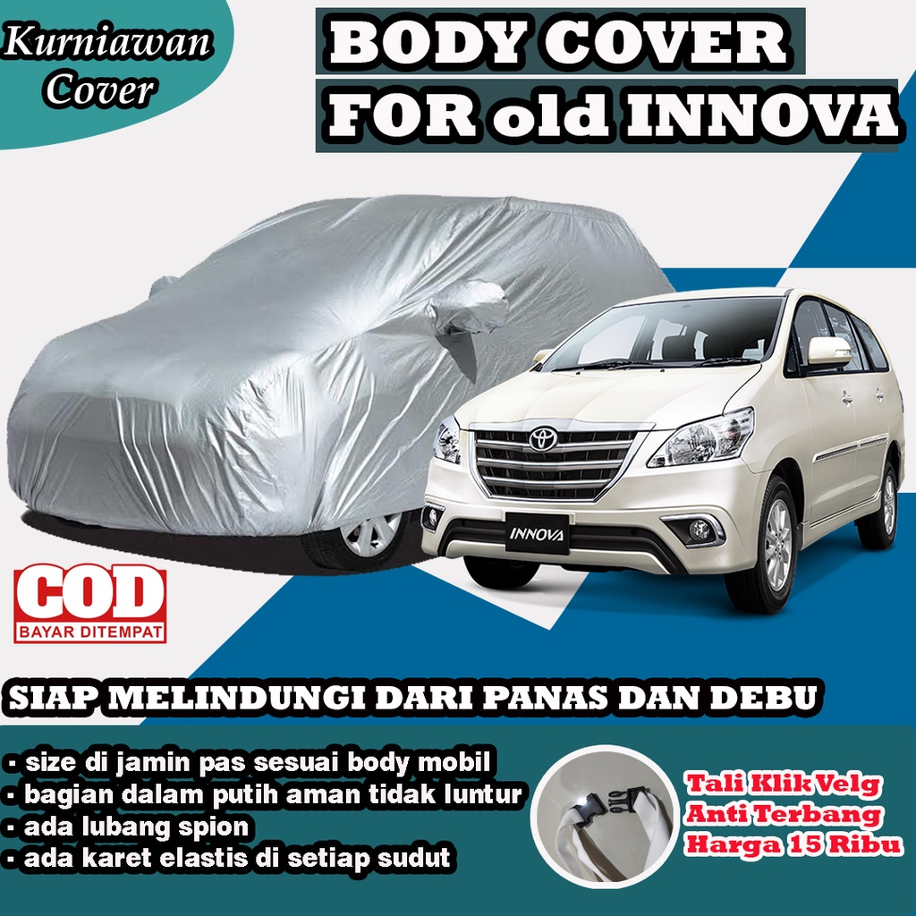 Body Cover Innova Lama Sarung Selimut Mantel Mobil Innova Lama 2005 2012 / Cover Mobil Innova Lama