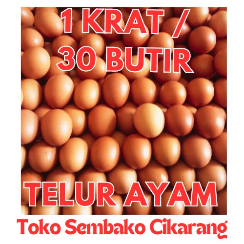 

(BestSeller) 1 KRAT TELUR ISI 30 BUTIR, BERAT 1.7kg-1.9kg TOKO SEMBAKO CIKARANG