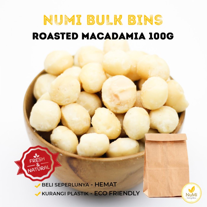 

BULK BIN Roasted Macadamia Nuts Grade 1 Kacang Macadamia Panggang 100g