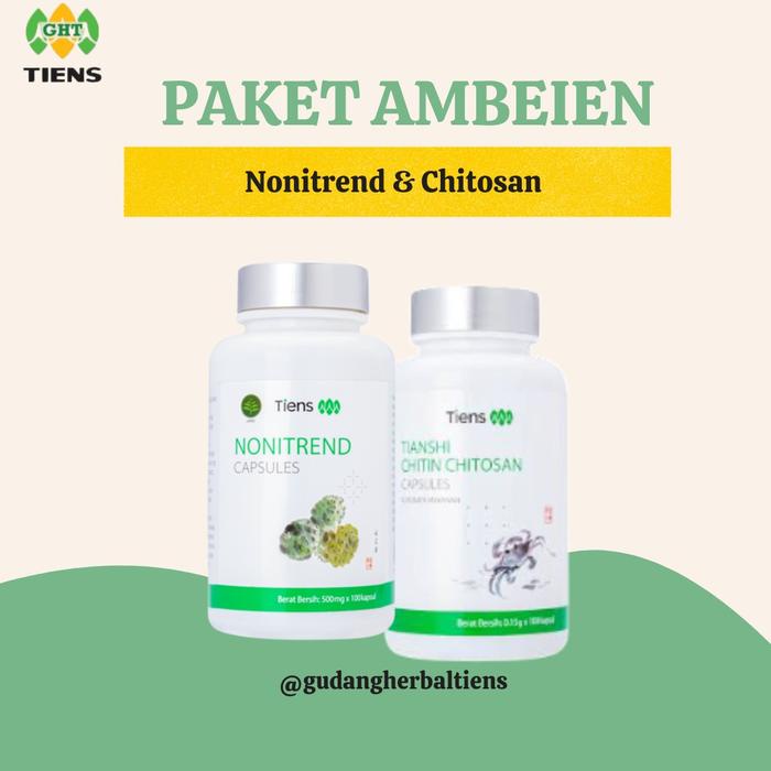 Paket Ambeien Tiens (Nonitrend + Chitosan)