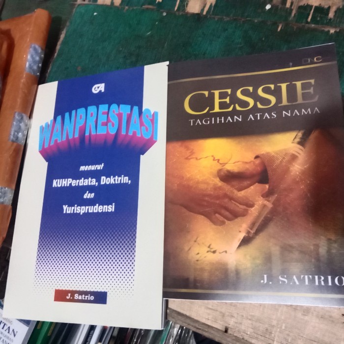 

SALE !!! BUKU WANPRESTASI DAN CESSIE TAGIHAN ATAS NAMA BY J SATRIO READYY