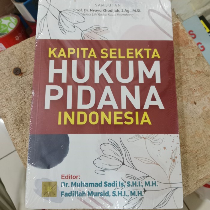 

SALE !!! KAPITA SELEKTA HUKUM PIDANA INDONESIA- MUHAMMAD SADI IS/ FADILLAH MURS READYY