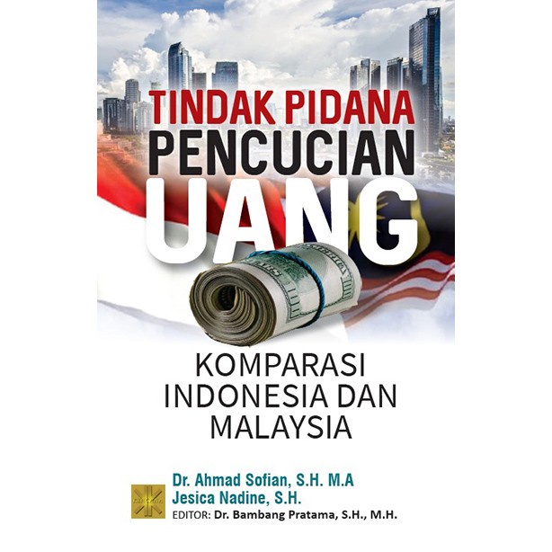 

SALE !!! BUKU TINDAK PIDANA PENCUCIAN UANG: KOMPARASI INDONESIA DAN MALAYSIA READYY