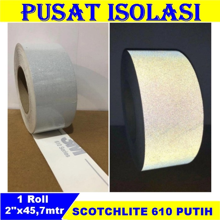Agen Bangunan - 3M Scotchlite Reflective Sheeting White-Silver Type 610