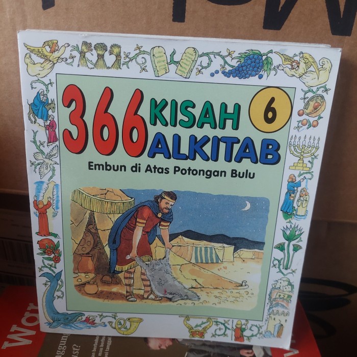

366 KISAH ALKITAB EMBUN DI ATAS POTONGAN BULU NO 6