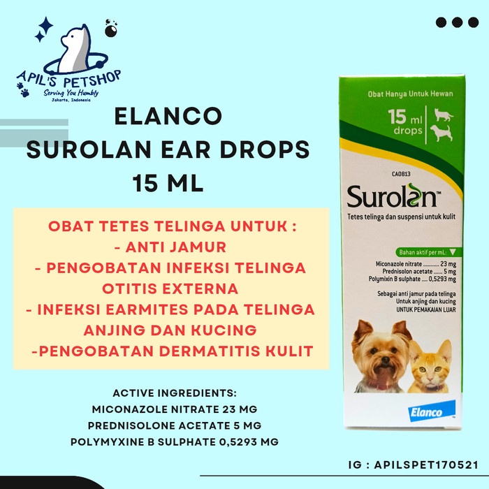 Surolan Drops - Obat Tetes Telinga Earmites Dermatitis Kucing Anjing