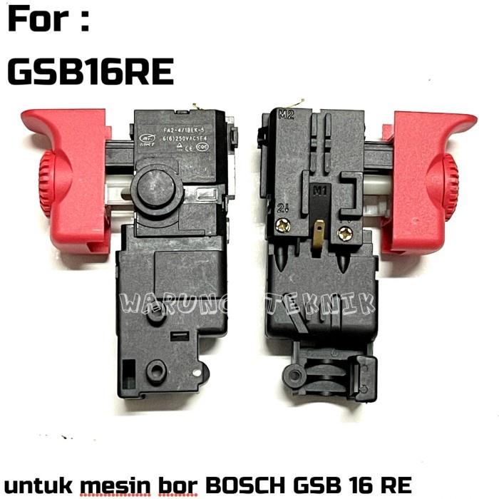 PREMIUM SWITCH BOSCH GSB16RE - SAKLAR BOR BOSCH GSB 16 RE