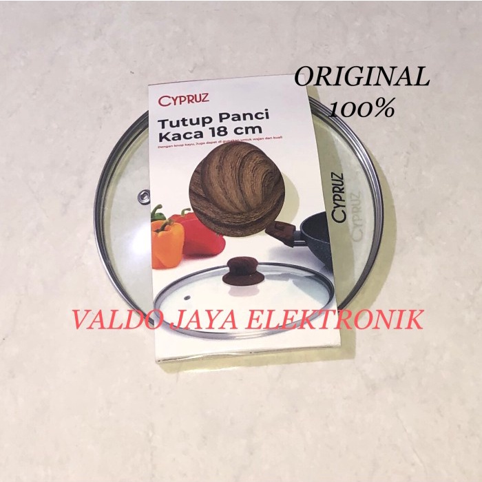 silahkan- Tutup Panci Kaca 18Cm CYPRUZ ORIGINAL Tutup Kaca Panci