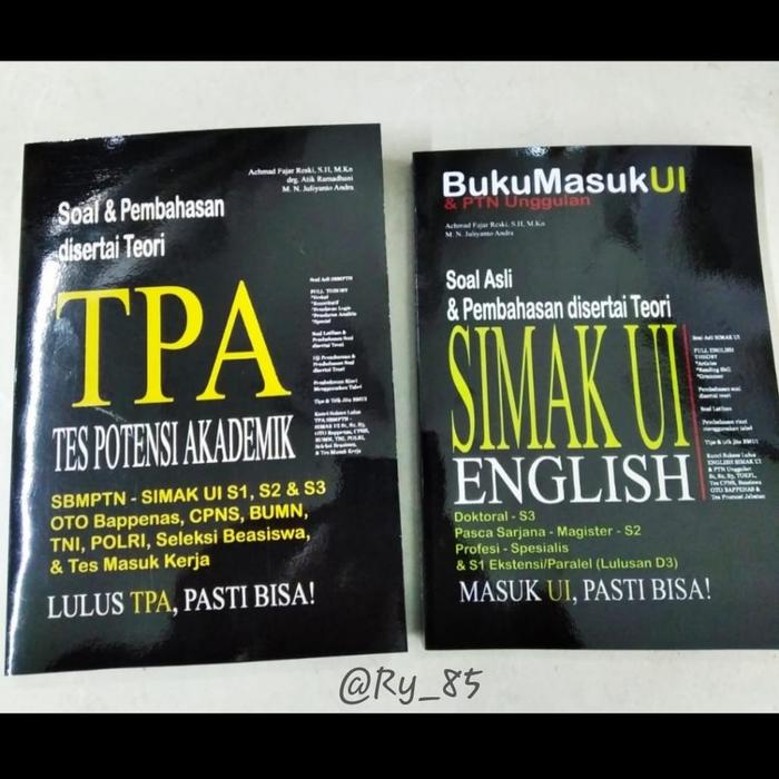 BUKU SOAL&PEMBAHASAN DISERTAI TEORI SIMAK UI S-1 S-2 S-3 TPA & ENGLISH TERLARIS